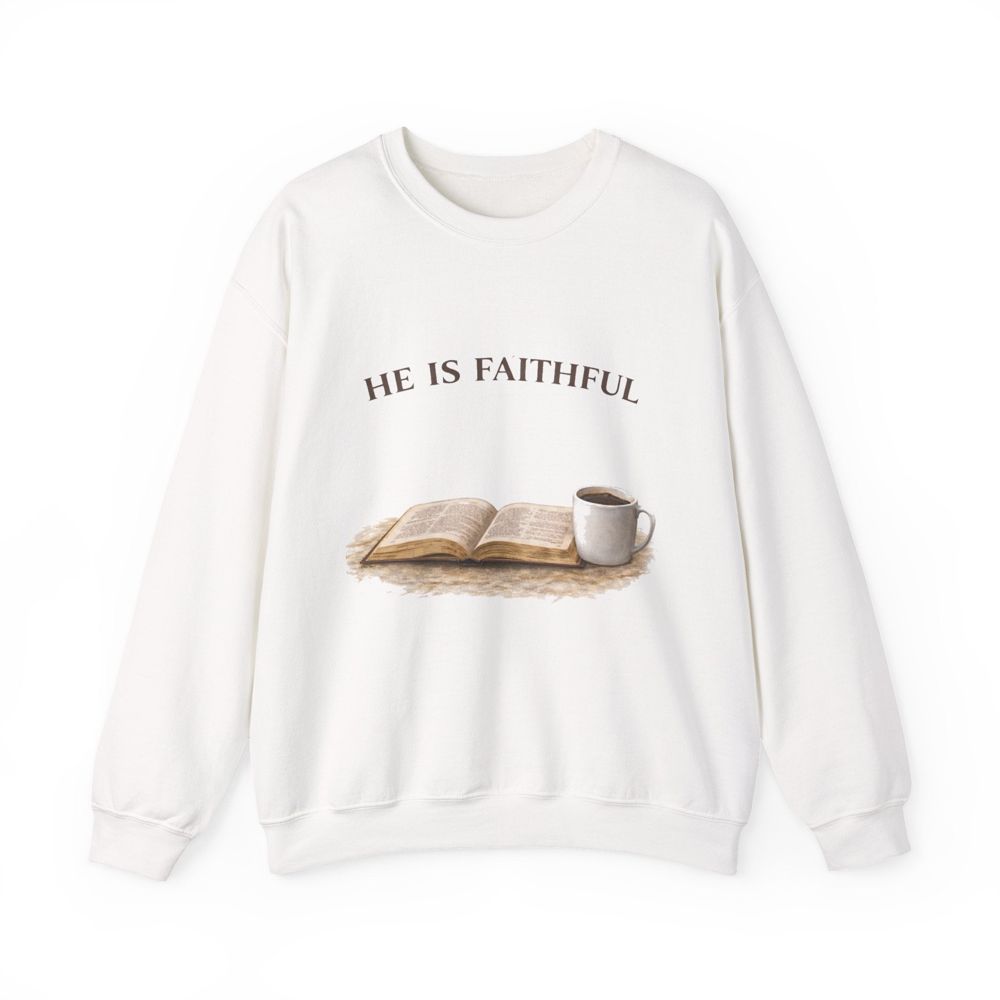 He is Faithful Crewneck Sweatshirt