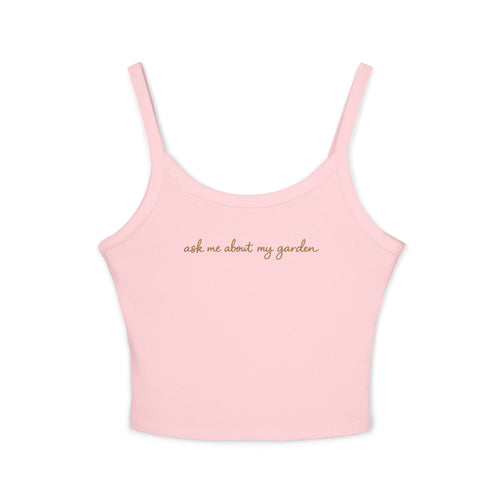 ask me about my garden Tank Top