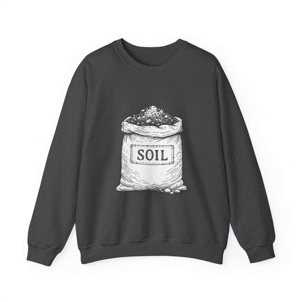 Garden Soil Bag Crewneck Sweatshirt — Gardener Gift