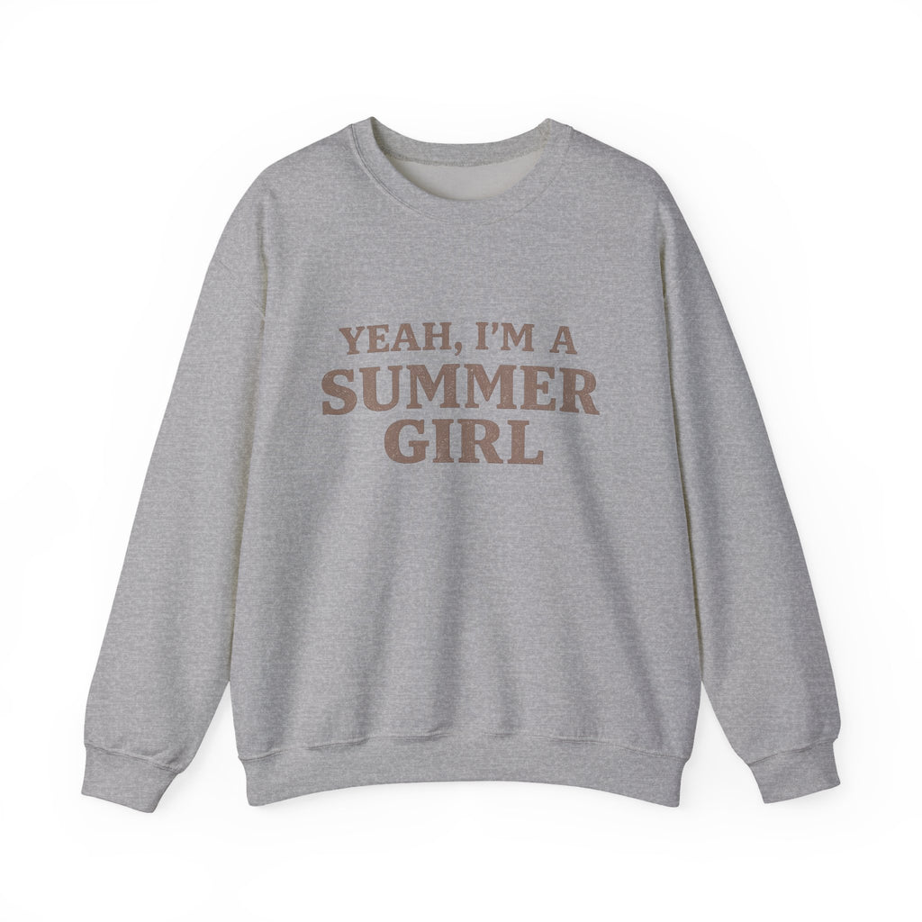 Yeah, I’m a Summer Girl Crewneck Sweatshirt