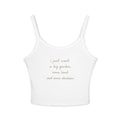 I just want Tank Top