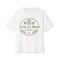 Tuscan Mom Energy Tee