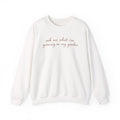 ask me what I’m growing in my garden Crewneck Sweatshirt