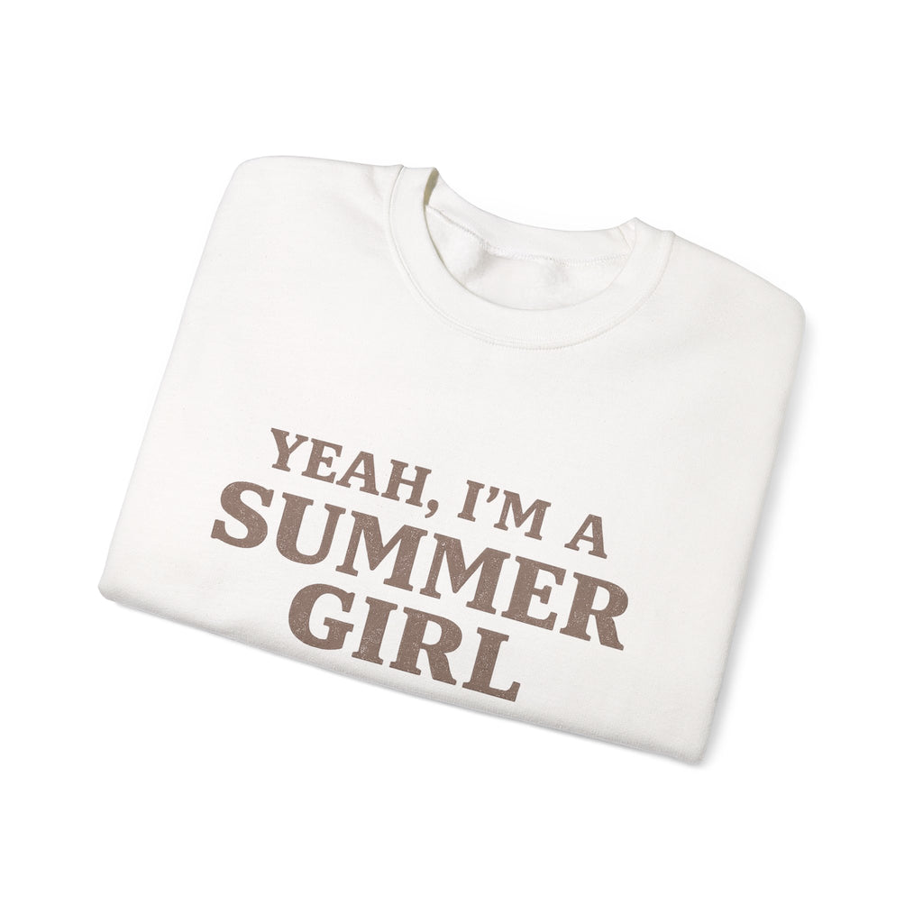 Yeah, I’m a Summer Girl Crewneck Sweatshirt