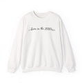 Born in the 2000’s Crewneck Sweatshirt
