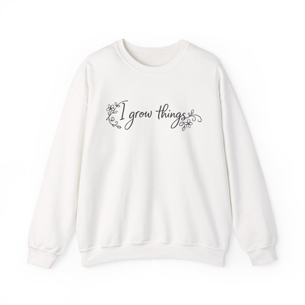I grow things Crewneck Sweatshirt