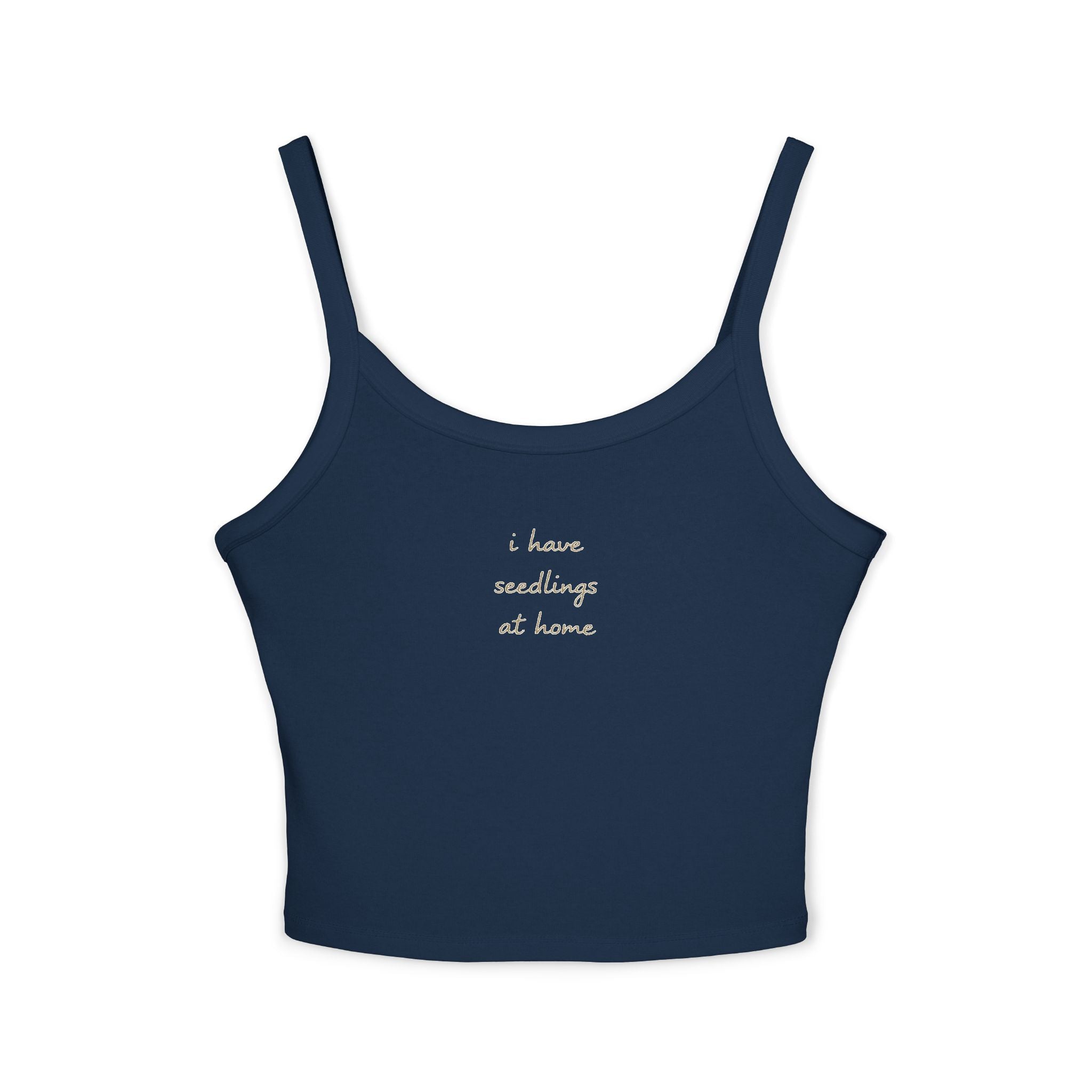 I have seedlings at home Tank Top